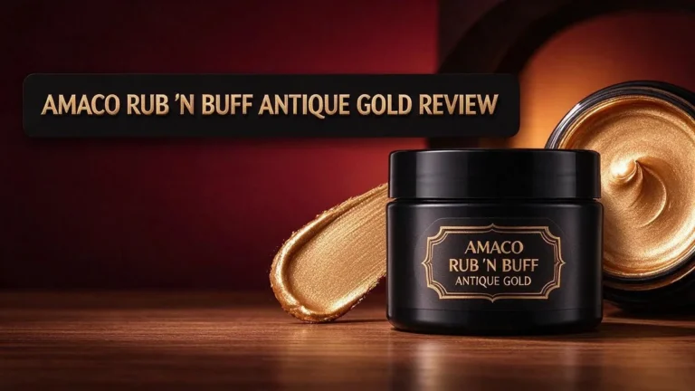 Amaco Rub ‘n Buff Antique Gold Review: Finish, Uses, and Verdict
